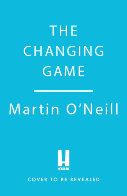 Changing Game The Past, Present and Future of Football
