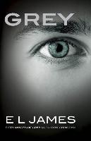 Grey Fifty Shades of Grey as Told b