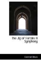Jig of Forslin A Symphony