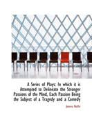 Series of Plays In Which It Is Attempted to De
