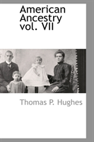 American Ancestry Vol. VII 