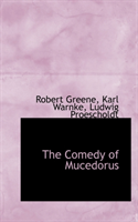 Comedy of Mucedorus 