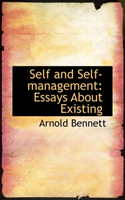 Self and Self-Management Essays about Existing