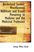Borderland Studies Miscellaneous Addresses and Es