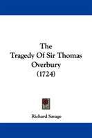 Tragedy Of Sir Thomas Overbury (1724) 