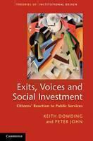 Exits, Voices and Social Investment Citizensâ Reaction to Public Services