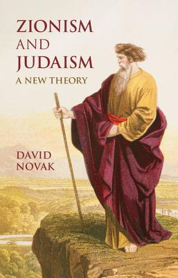 Zionism and Judaism A New Theory