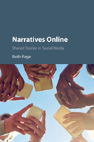 Narratives Online Shared Stories in Social Media