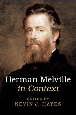 Herman Melville in Context 