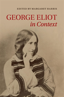 George Eliot in Context 