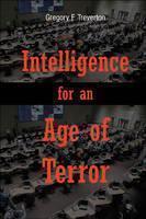 Intelligence for an Age of Terror 