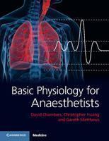 Basic Physiology for Anaesthetists 
