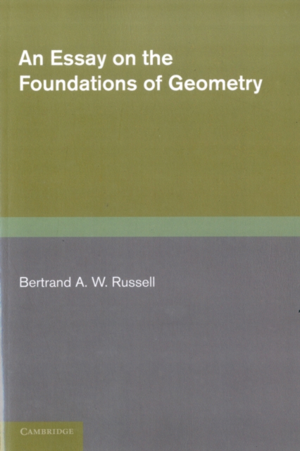 Essay on the Foundations of Geometry 