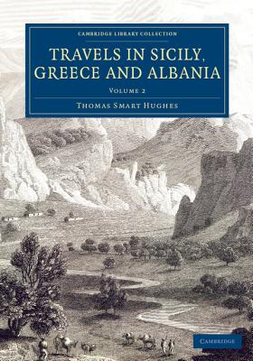 Travels in Sicily, Greece and Albania 
