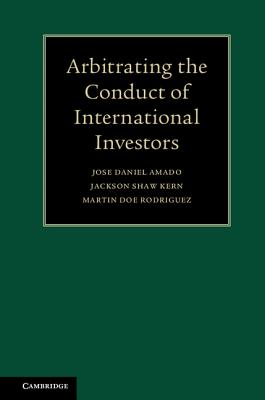 Arbitrating the Conduct of International Investors 