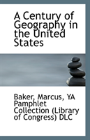 Century of Geography in the United States 