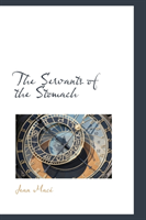 Servants of the Stomach 
