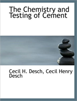 Chemistry and Testing of Cement 