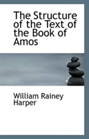 Structure of the Text of the Book of Amos 