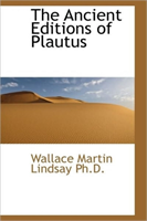 Ancient Editions of Plautus 