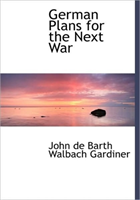 German Plans for the Next War 