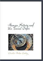 Human Nature and the Social Order 