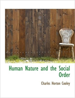 Human Nature and the Social Order 