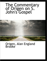Commentary of Origen on S. John's Gospel 