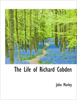 Life of Richard Cobden 