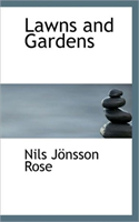 Lawns and Gardens 