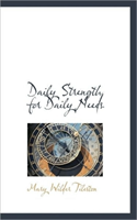 Daily Strength for Daily Needs 