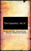 Expositor; Vol IX 