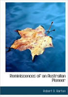 Reminiscences of an Australian Pioneer 