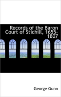 Records of the Baron Court of Stichill, 1655-1807 