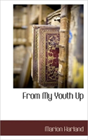 From My Youth Up 