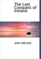 Last Conquest of Ireland 