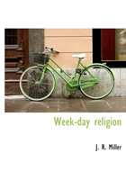 Week-Day Religion 