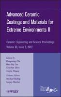 Advanced Ceramic Coatings and Materials for Extreme Environments II, Volume 33, Issue 3 