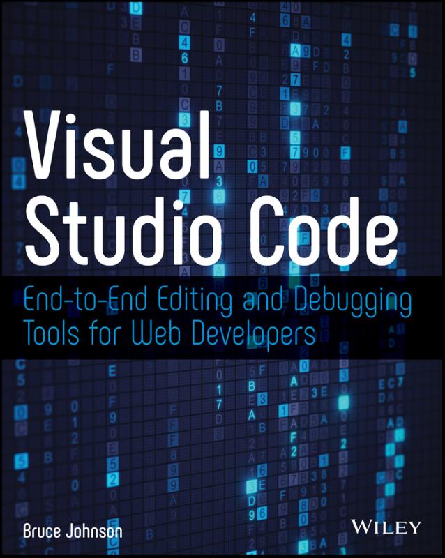 Visual Studio Code End-to-End Editing and Debugging Tools for Web Developers