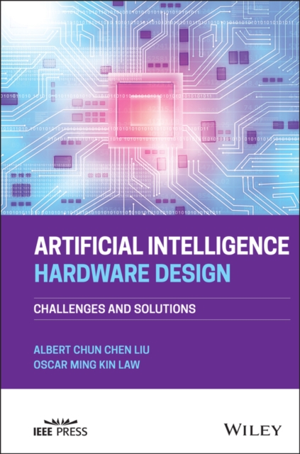 Artificial Intelligence Hardware Design Challenges and Solutions