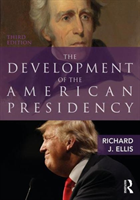 Development of the American Presidency 