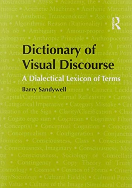 Dictionary of Visual Discourse A Dialectical Lexicon of Terms