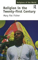 Religion in the Twenty-First Century 
