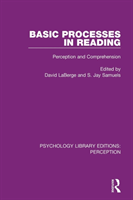 Basic Processes in Reading Perception and Comprehension
