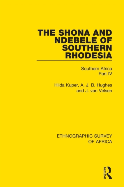 Shona and Ndebele of Southern Rhodesia Southern Africa Part IV