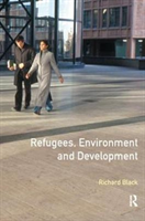 Refugees, Environment and Development 