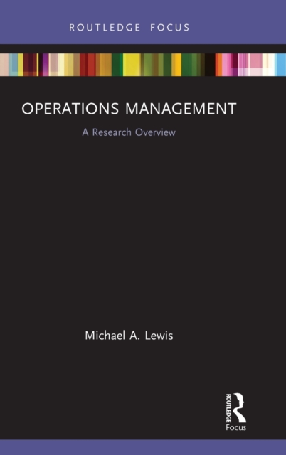 Operations Management A Research Overview