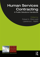 Human Services Contracting A Public Solutions Handbook