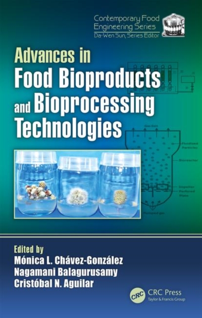 Advances in Food Bioproducts and Bioprocessing Technologies 