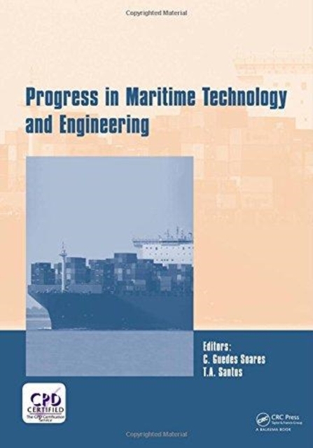 Progress in Maritime Technology and Engineering Proceedings of the 4th International Conference on Maritime Technology and Engineering (MARTECH 2018), May 7-9, 2018, Lisbon, Portugal